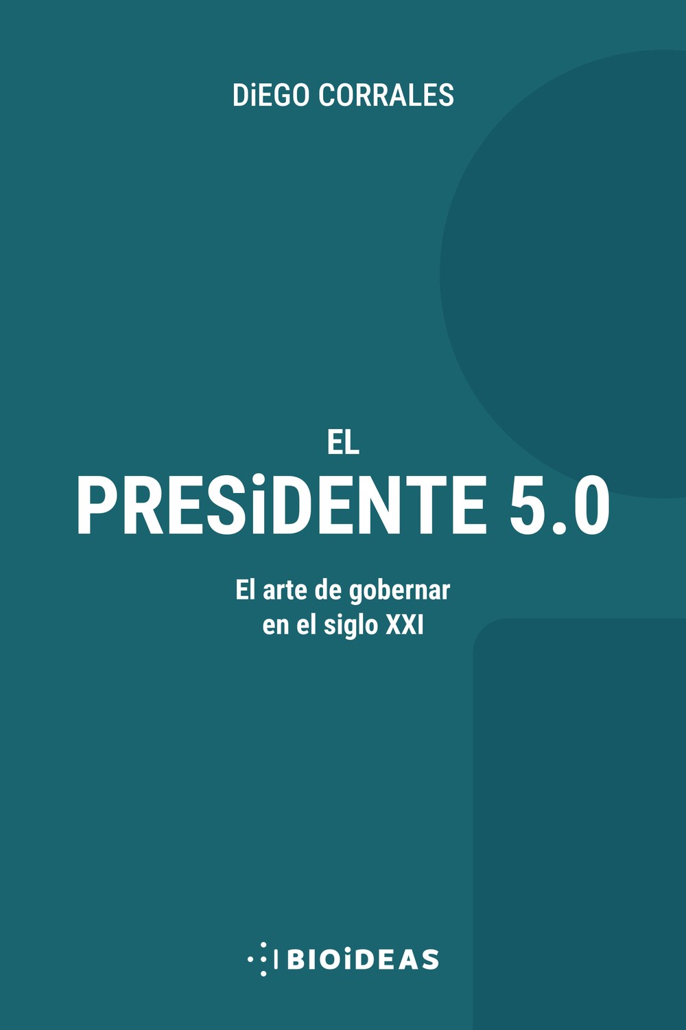 Portada de El Presidente 5.0